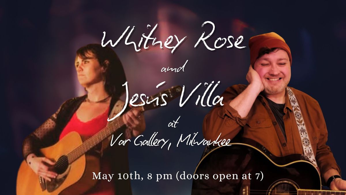 Whitney Rose and Jes\u00fas Villa at Var Gallery 