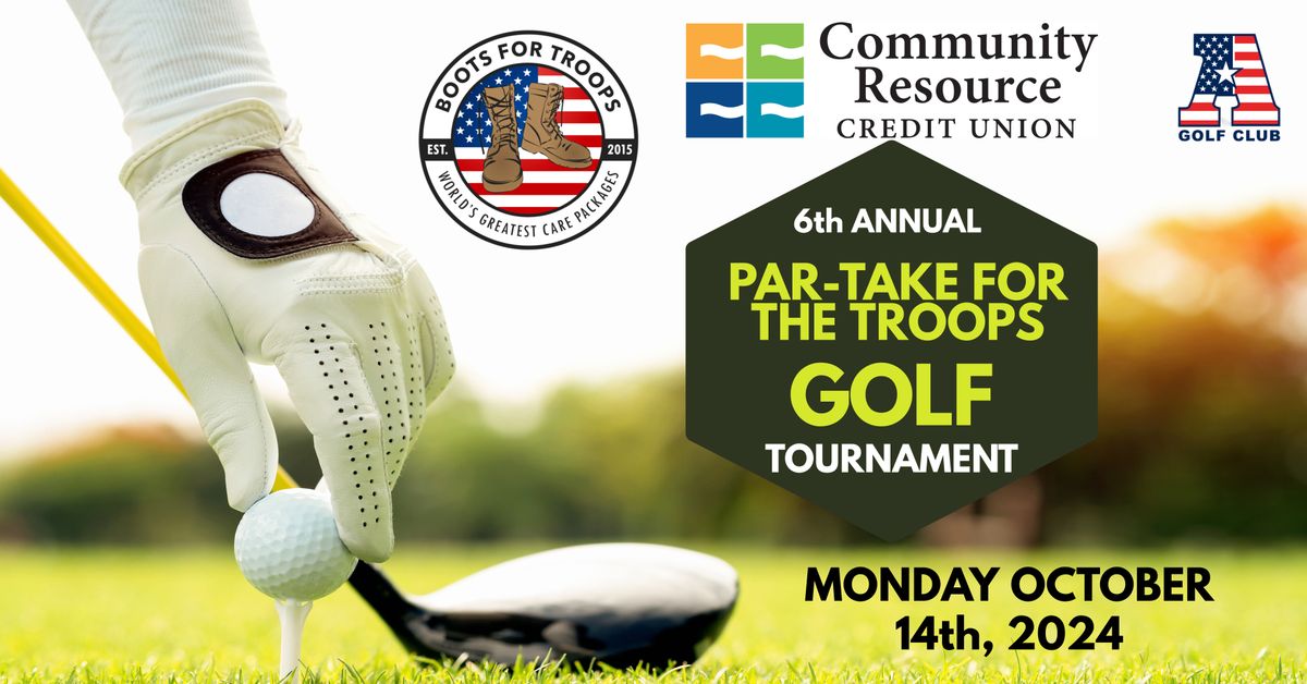 6th Annual Par Take for the Troops Golf Tournament