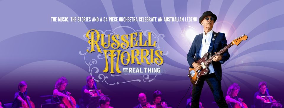 RUSSELL MORRIS: The Real Thing - Perth