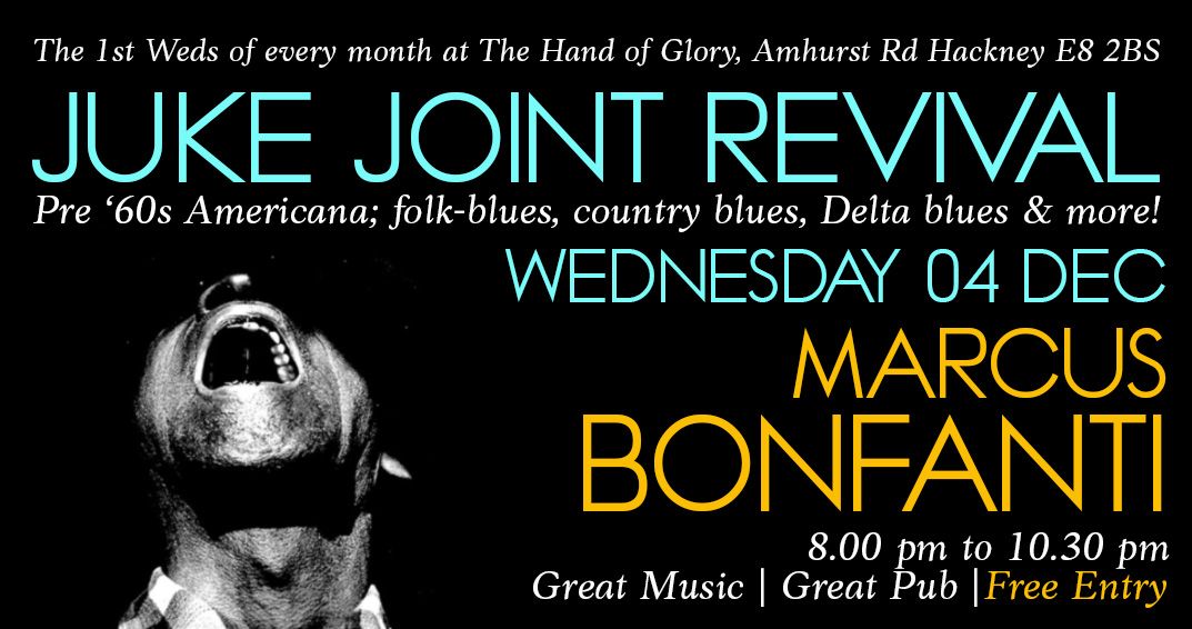 Juke Joint Revival - Marcus Bonfanti