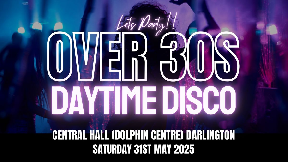 Daytime Disco (Darlington)