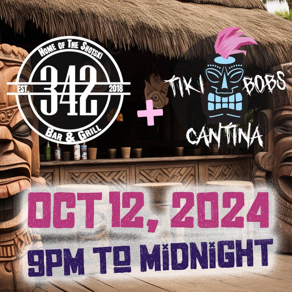 Tiki Bobs Live @ 342 Bar & Grill