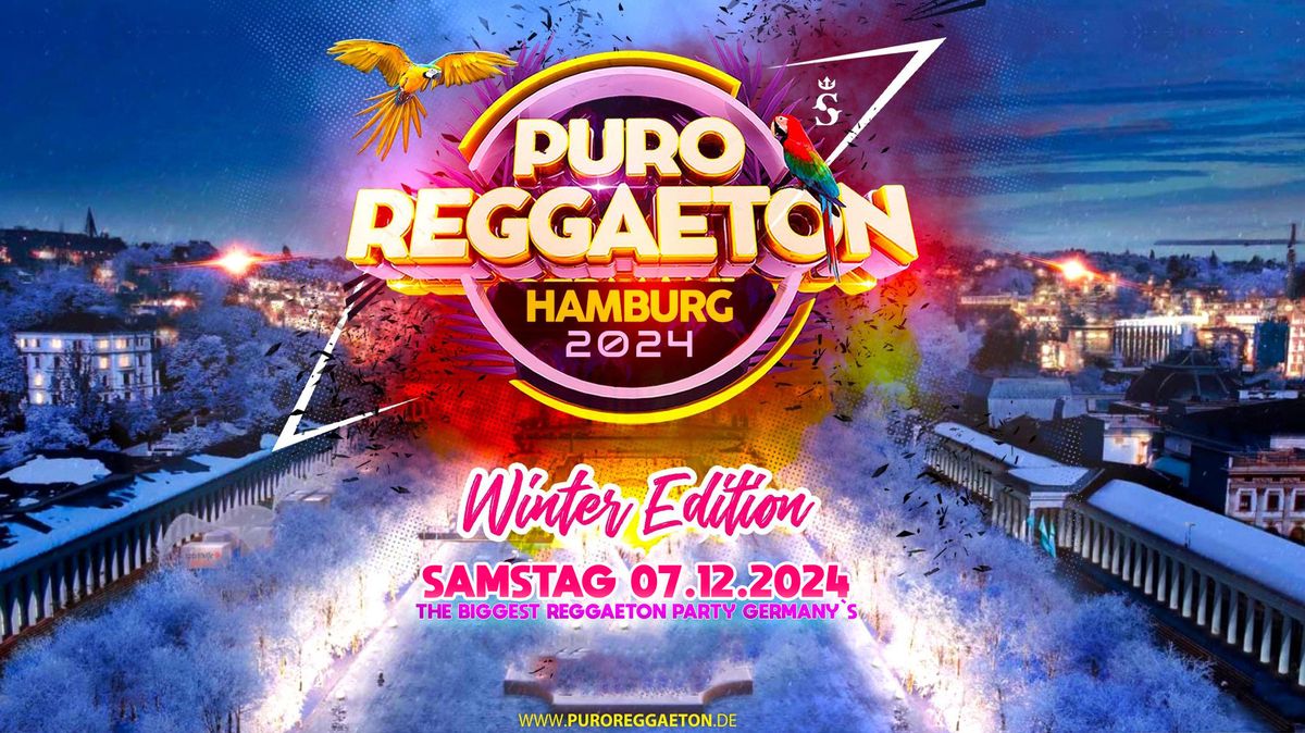 HAMBURG \u2605 PURO REGGAETON \u2605 WINTER EDITION 2024