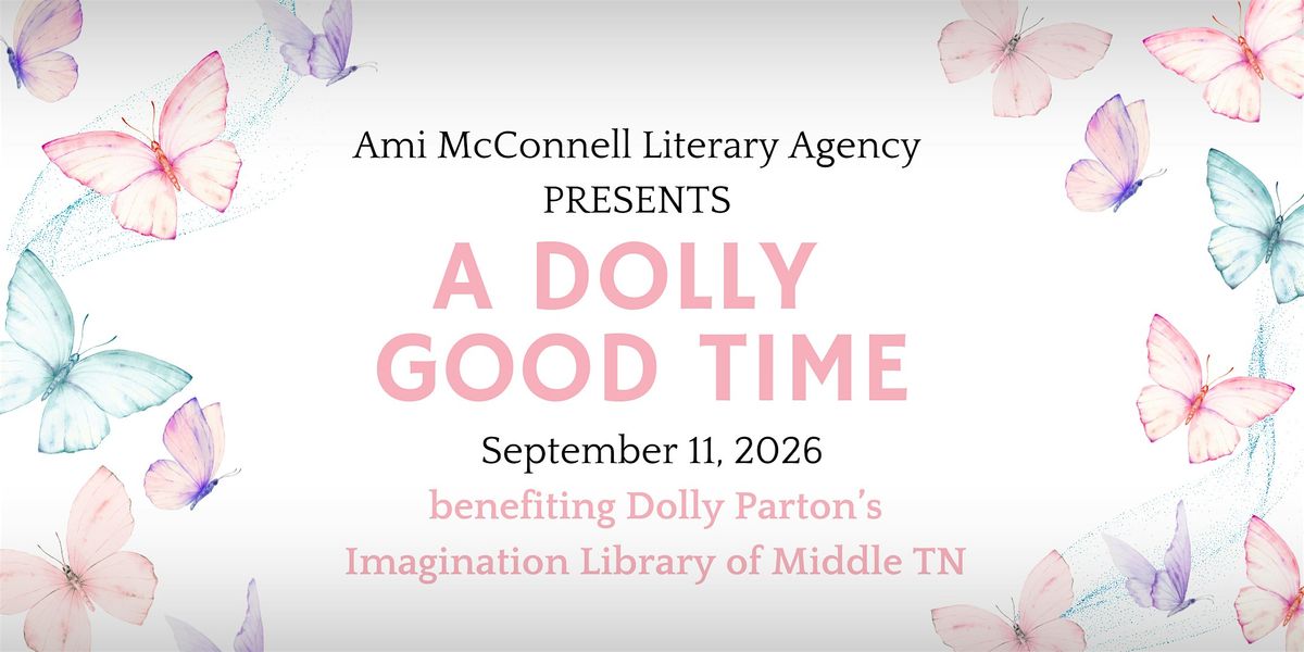 Dolly Good Time Benefit for Dolly Parton's Imagination Library of Middle TN