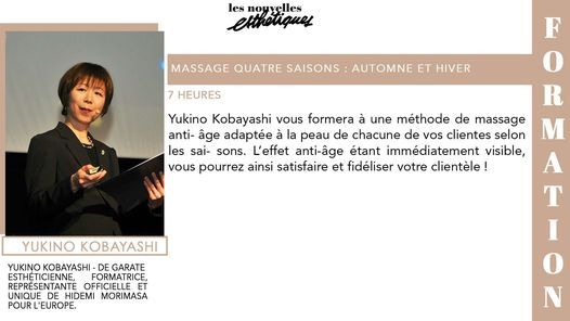Formation > Massage visage 4 Saisons : Automne & Hiver - 22 Sept 21 - Paris - Yukino Kobayashi