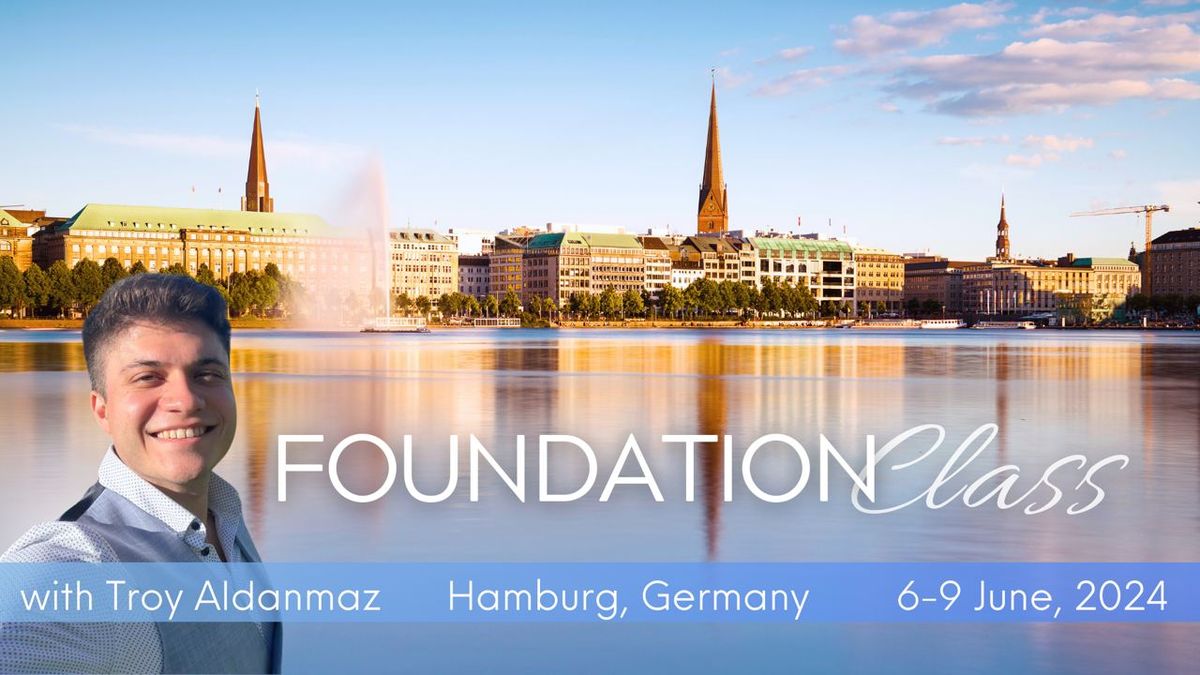 The Foundation Class - Hamburg, Germany