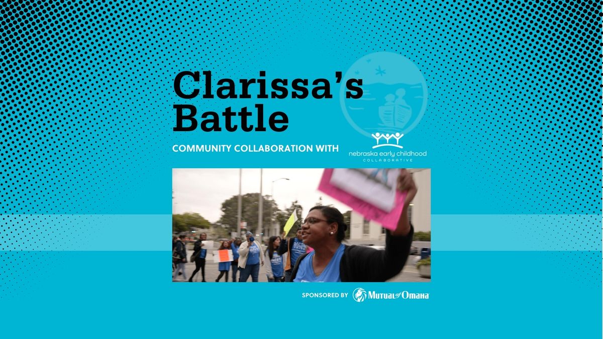 Community Collaboration: Clarissa's Battle with Nebraska Early Childhood Collaborative