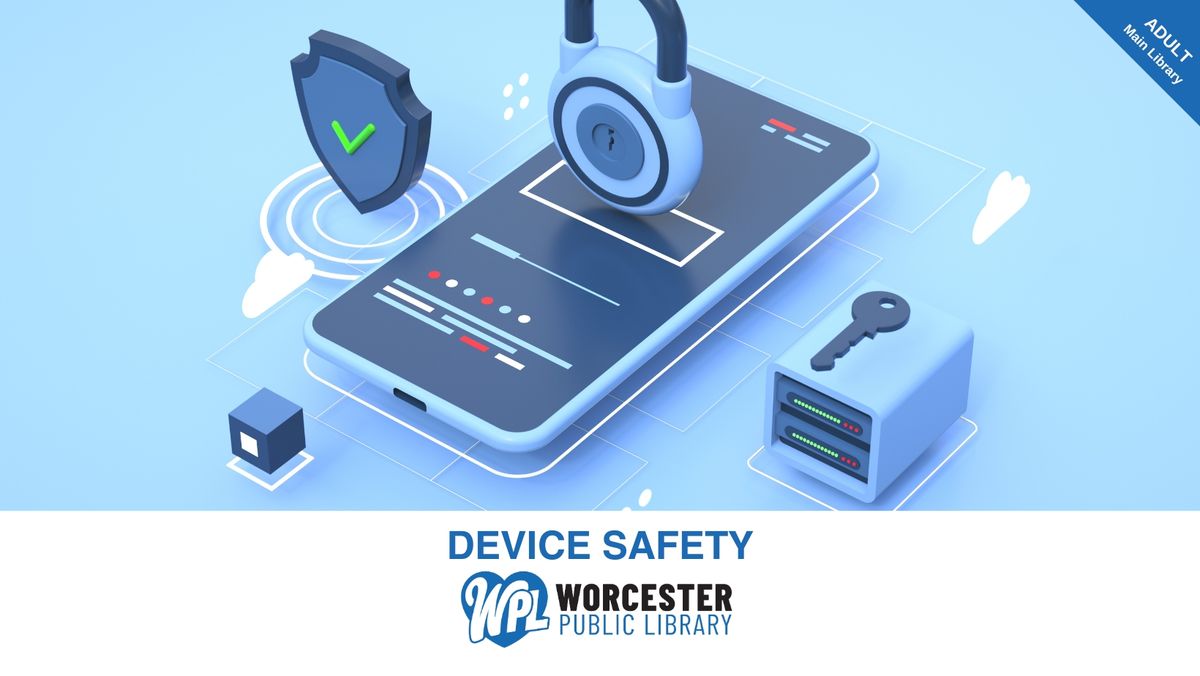 Device Safety