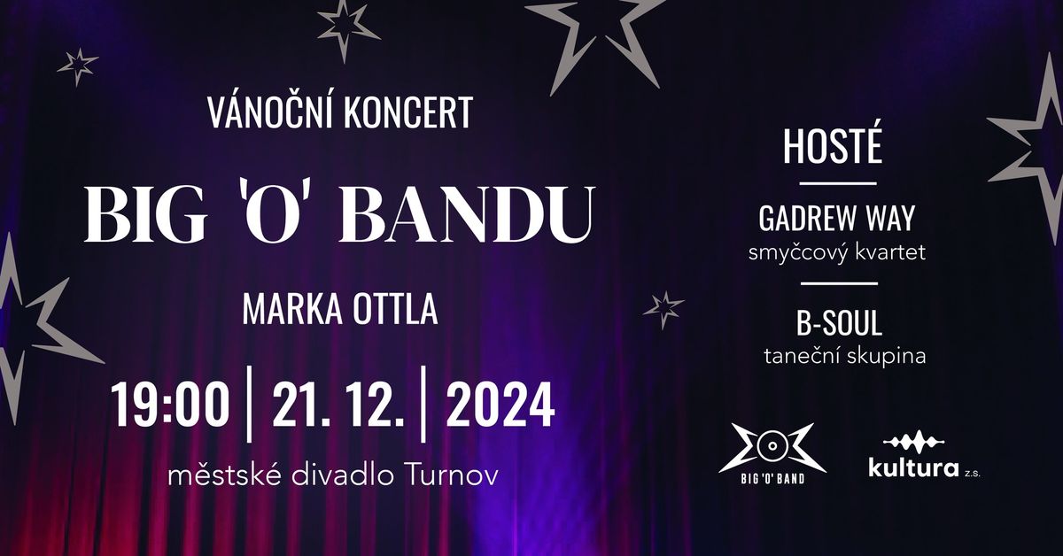 V\u00e1no\u010dn\u00ed koncert Big'O'Bandu TURNOV