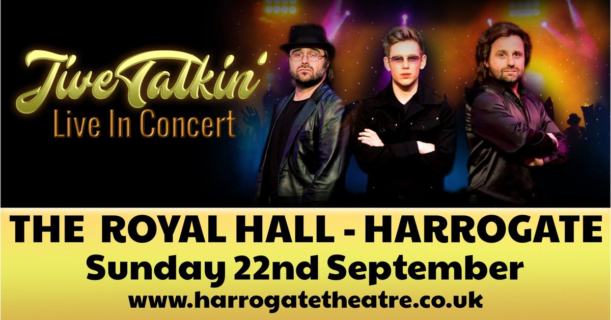 Jive Talkin' are coming to Harrogate Royal Hall