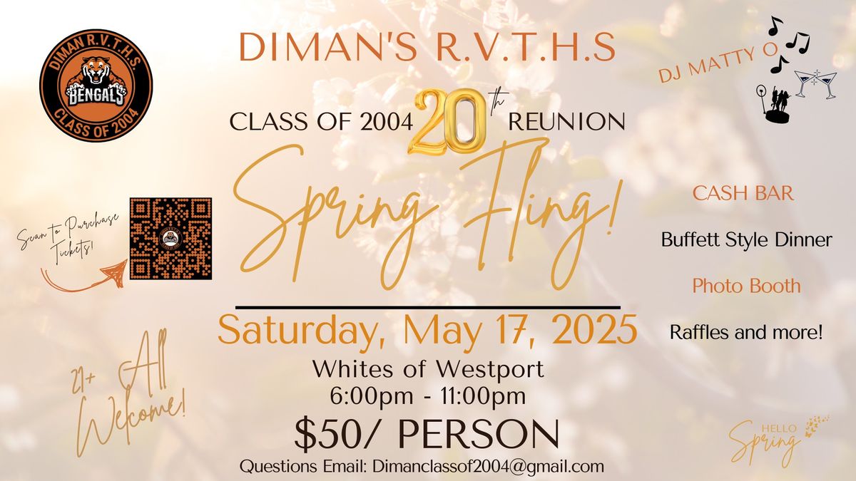 Diman Class of 2004 20th Class Reunion : Spring Fling!