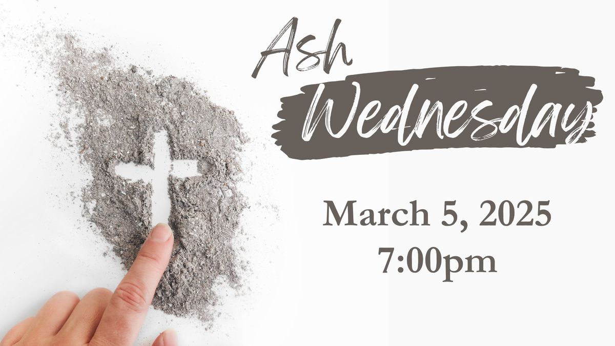 Ash Wednesday Evening Service