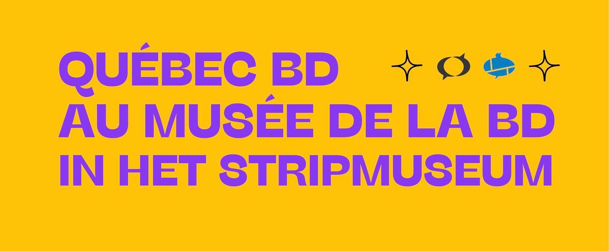 Qu\u00e9bec BD au Mus\u00e9e de la BD - in het Stripmuseum 