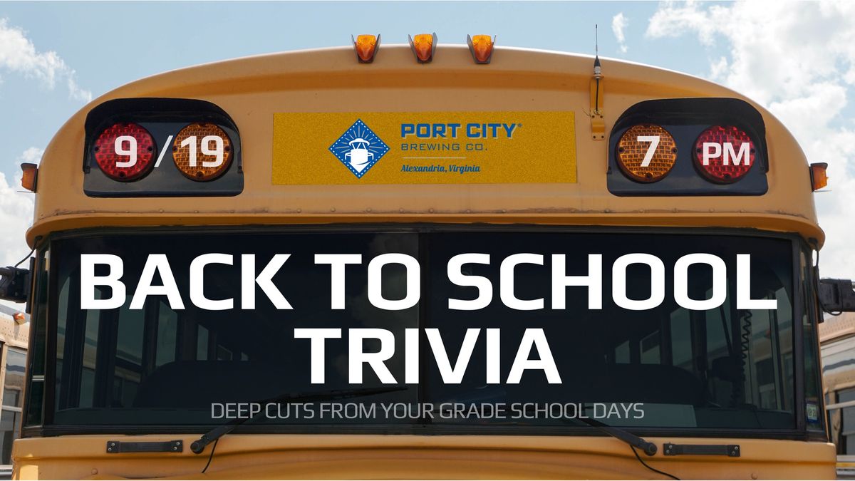 Back to School Trivia