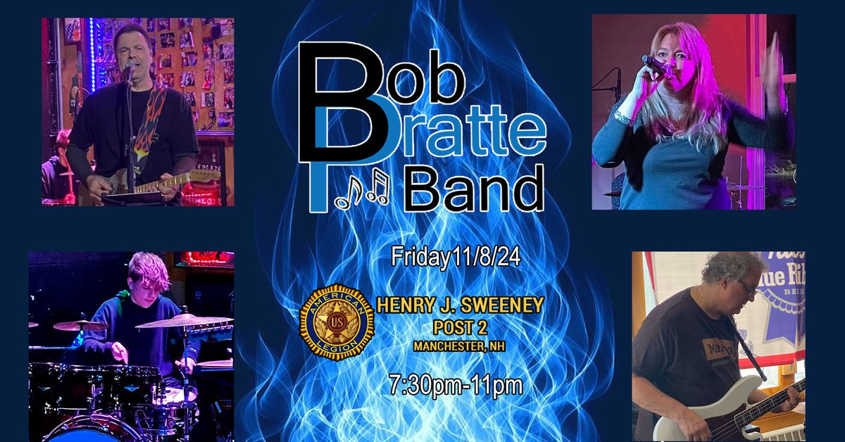 Bob Pratte Band @ The Henry J Sweeney Post