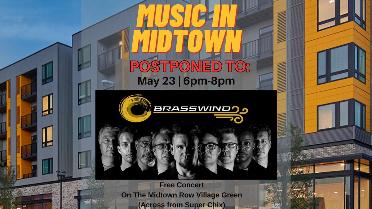 Music In Midtown: Brasswind 