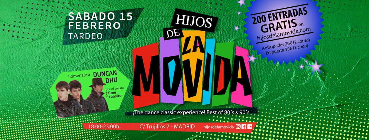 5\u00aa Edici\u00f3n Tardeos: HIJOS de La MOVIDA