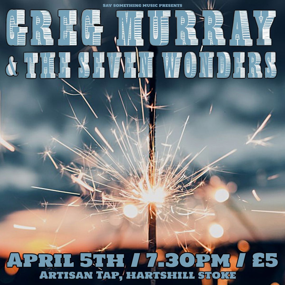 Greg Murray & The Seven Wonders