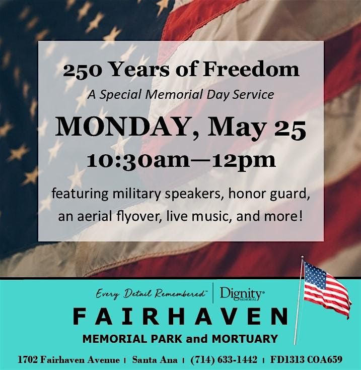 250 Years of Freedon - Memorial Day Event