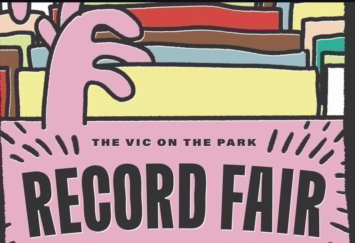 Record Fair  Vic On The Park