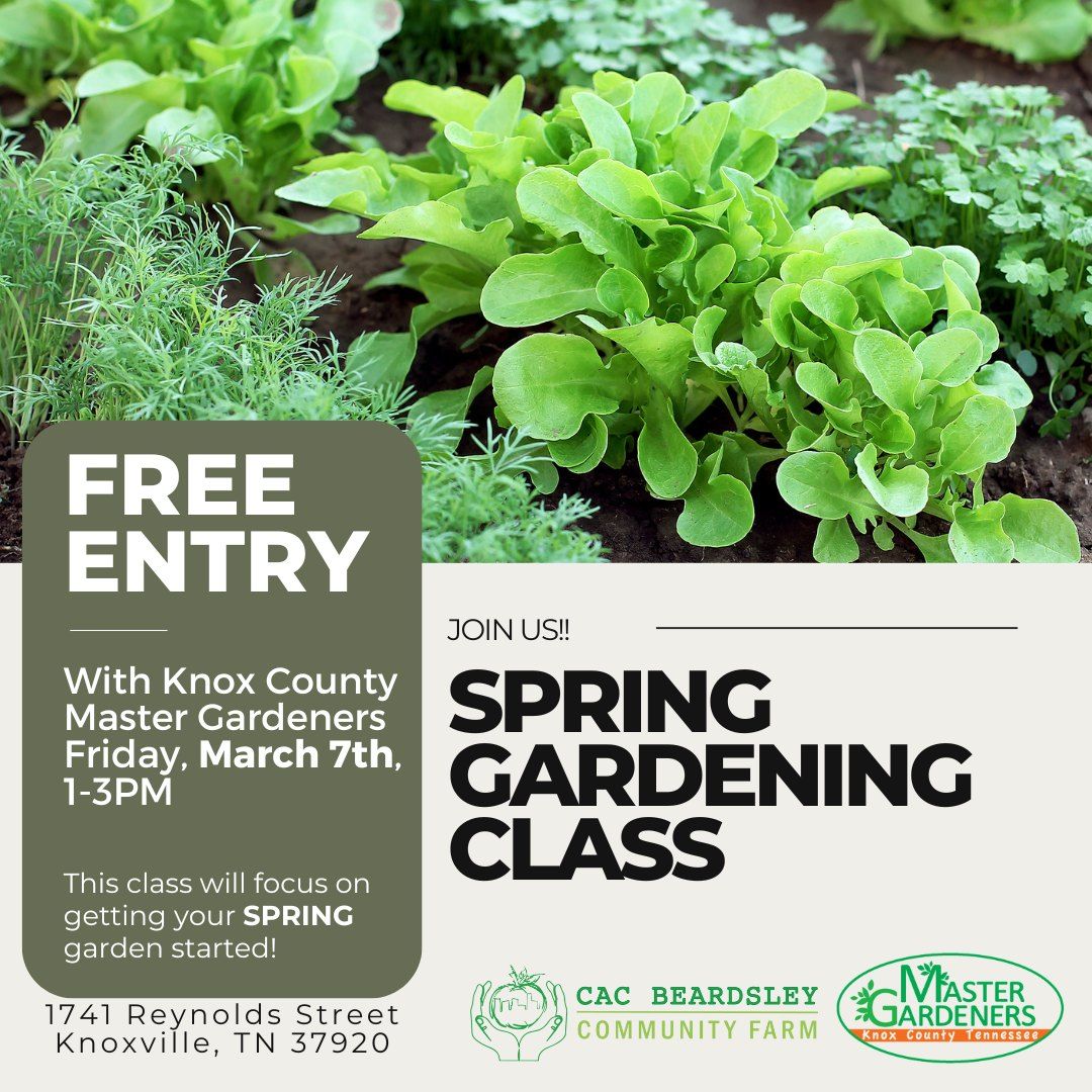 Spring Gardening Class