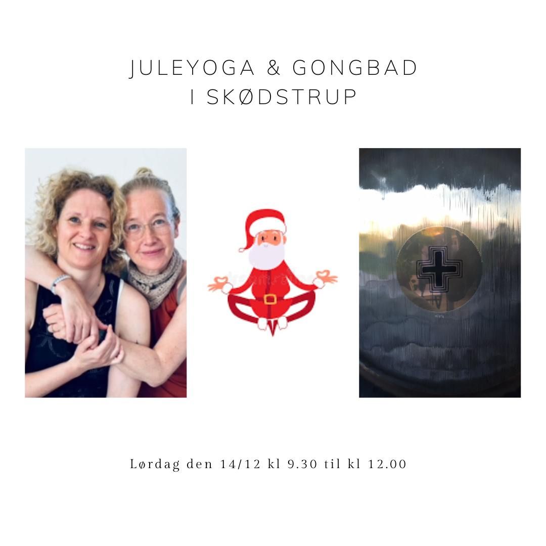 Jule Yoga & Gongbad \ud83c\udf85\ud83e\udd36