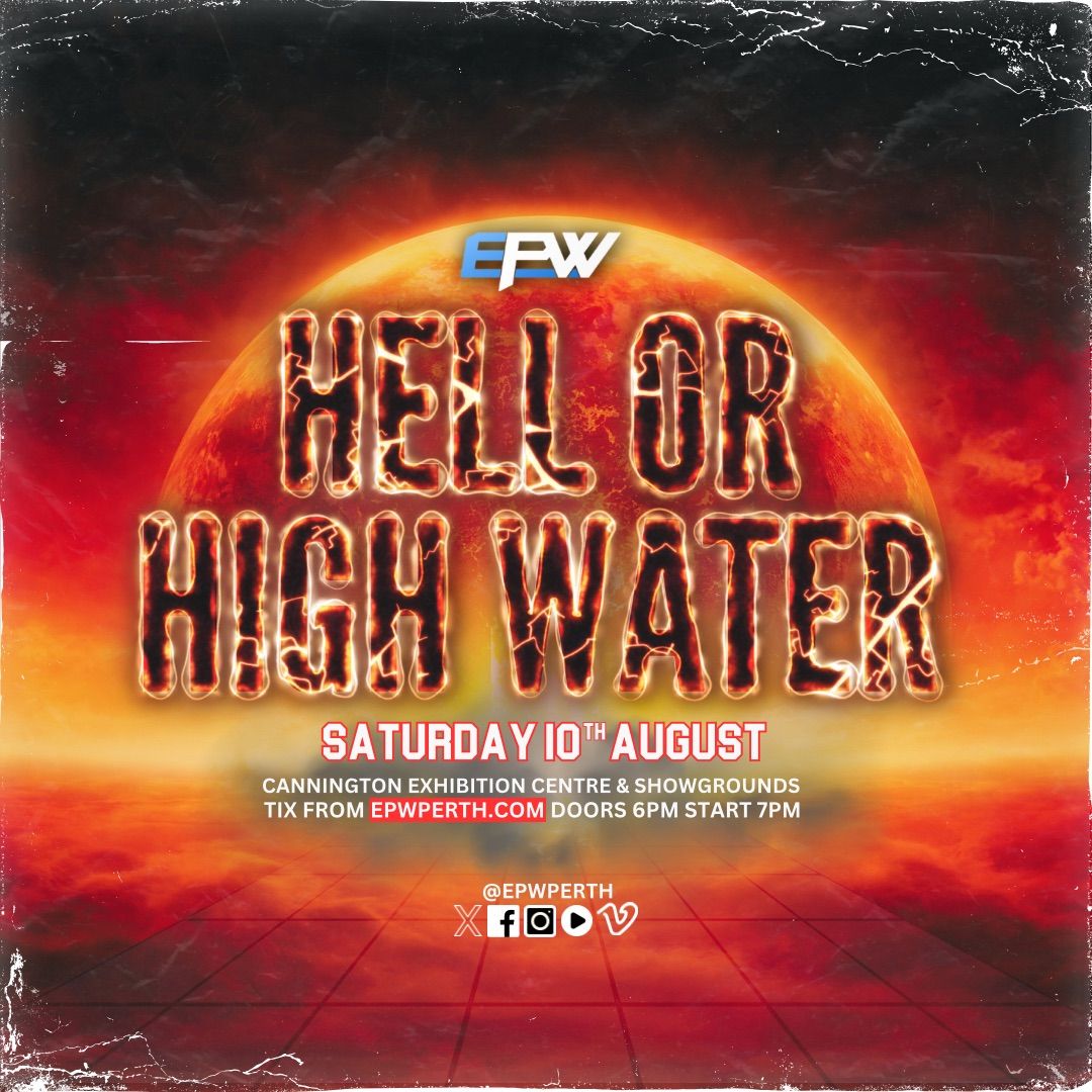 EPW Hell or Highwater