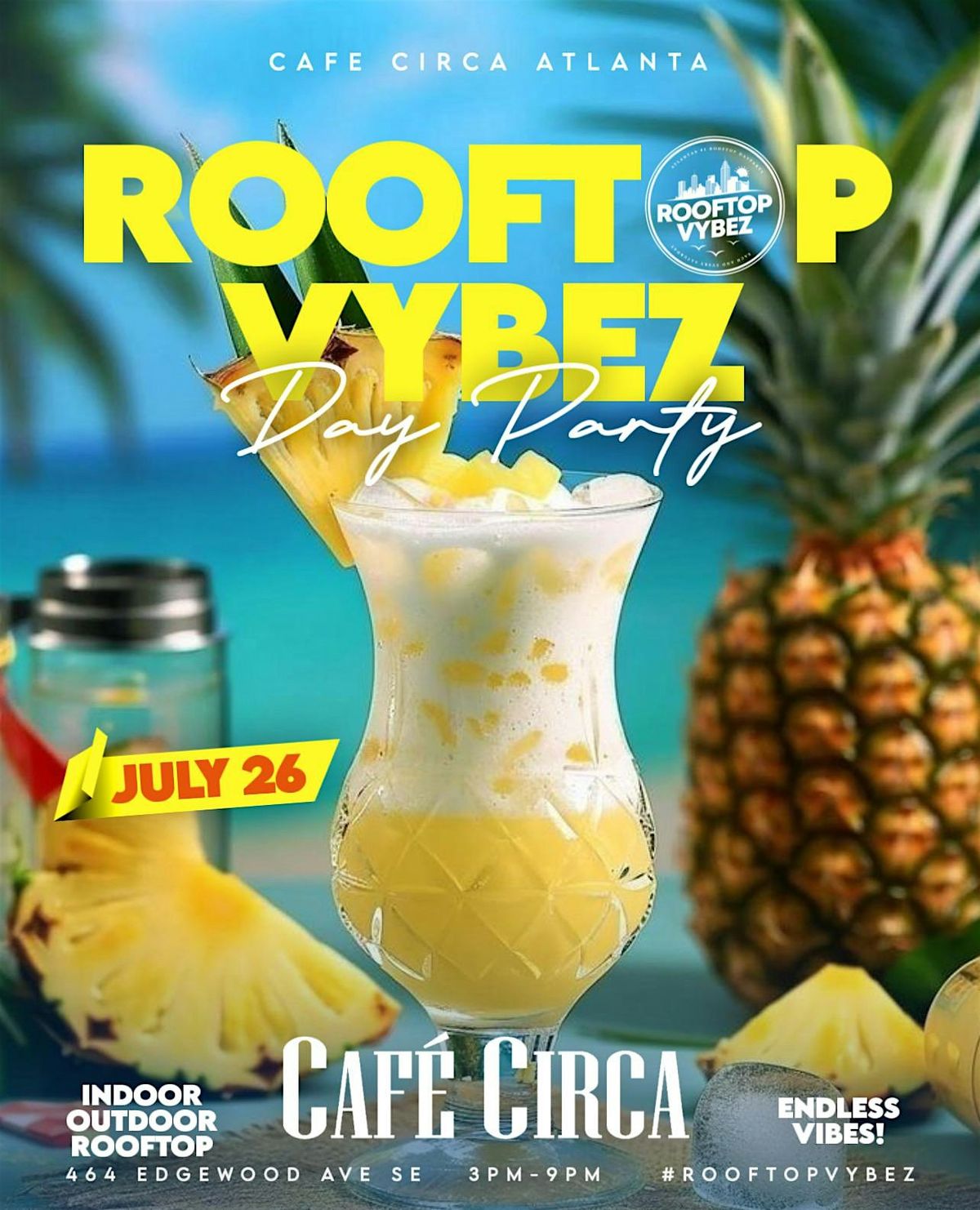 #1 SATURDAY SEXY ROOFTOP BRUNCH! 3pm-9pm  (404-919-1444) for cabanas