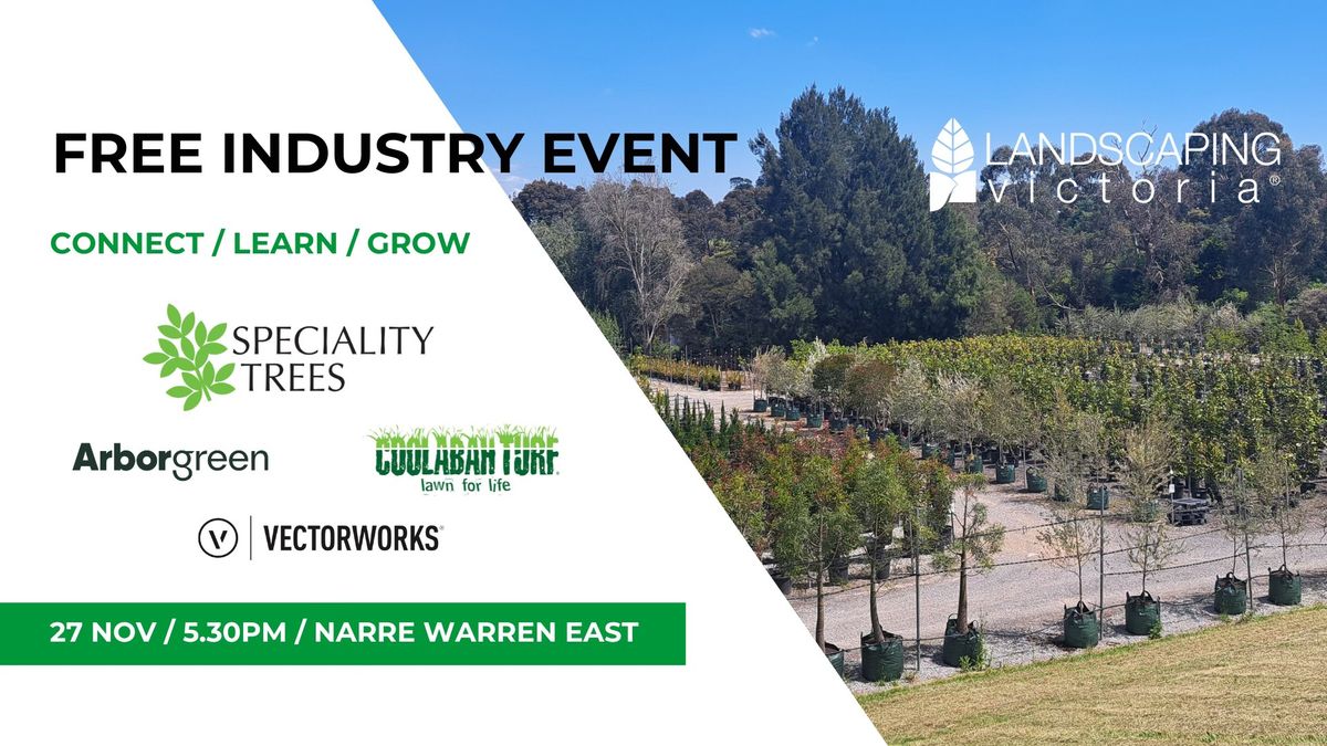 LV Industry Event -  Speciality Trees Narre Warren East