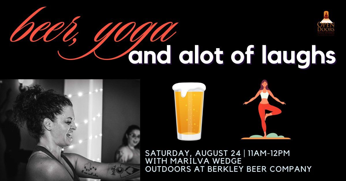 Beer, Yoga, and alot of laughs with Marilva Wedge at Berkley Beer Company, Taunton, MA