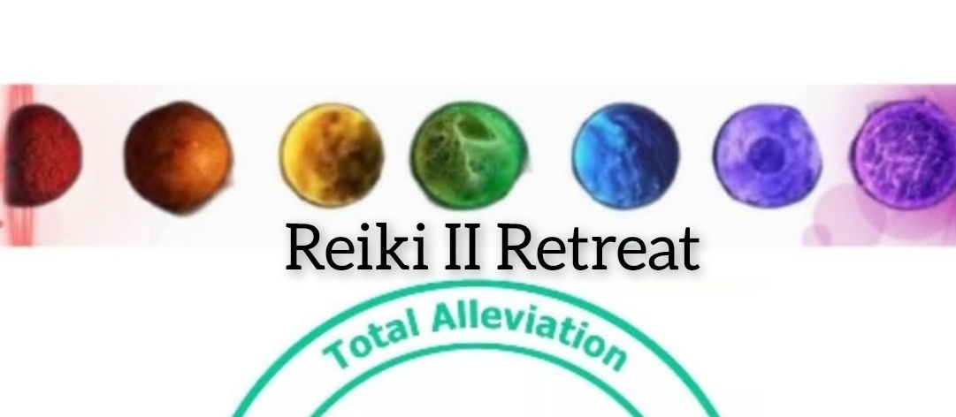 Reiki II Retreat 