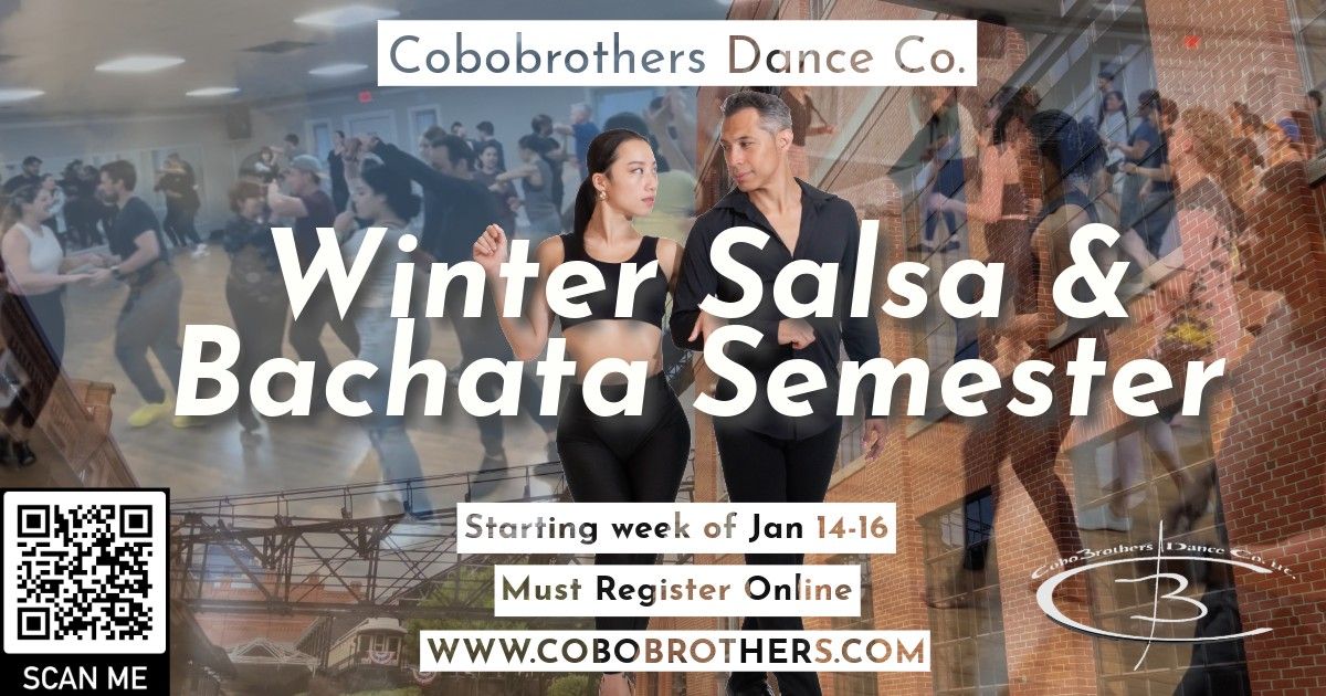 Winter 2025 Salsa & Bachata Semester - FIRST WEEK OF CLASS