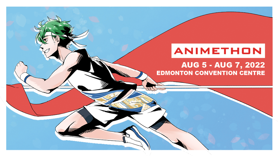 Animethon 2022, Edmonton Convention Centre, 5 August to 7 August