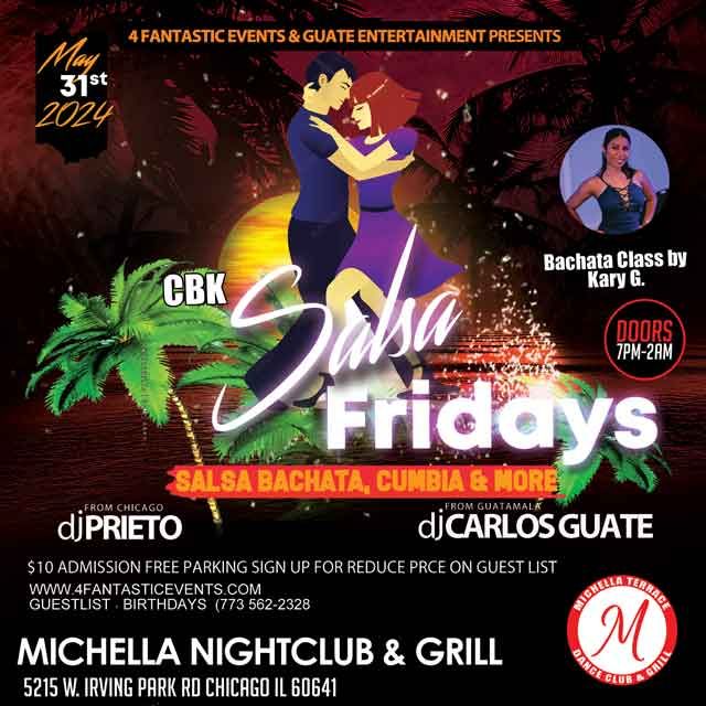 CBK Salsa Friday (Bachata Class) @ Michella\u2019s Nightclub