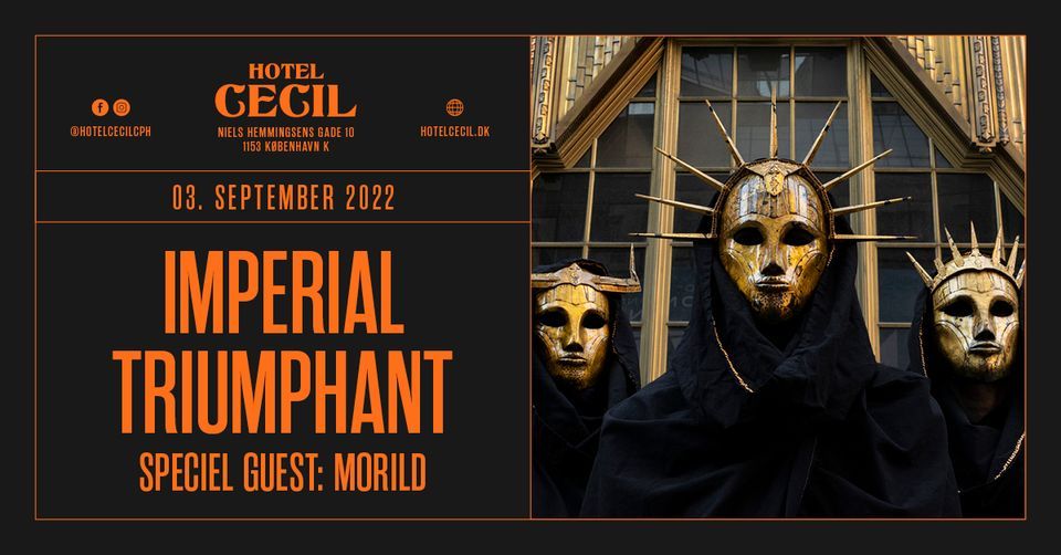 Imperial Triumphant (US) + special guest: Morild @Hotel Cecil, K\u00f8benhavn