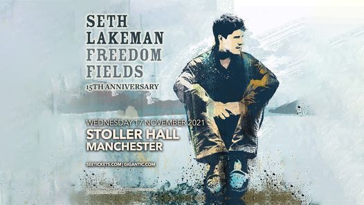 Seth Lakeman at The Stoller Hall, Manchester - 15th Anniversary Tour