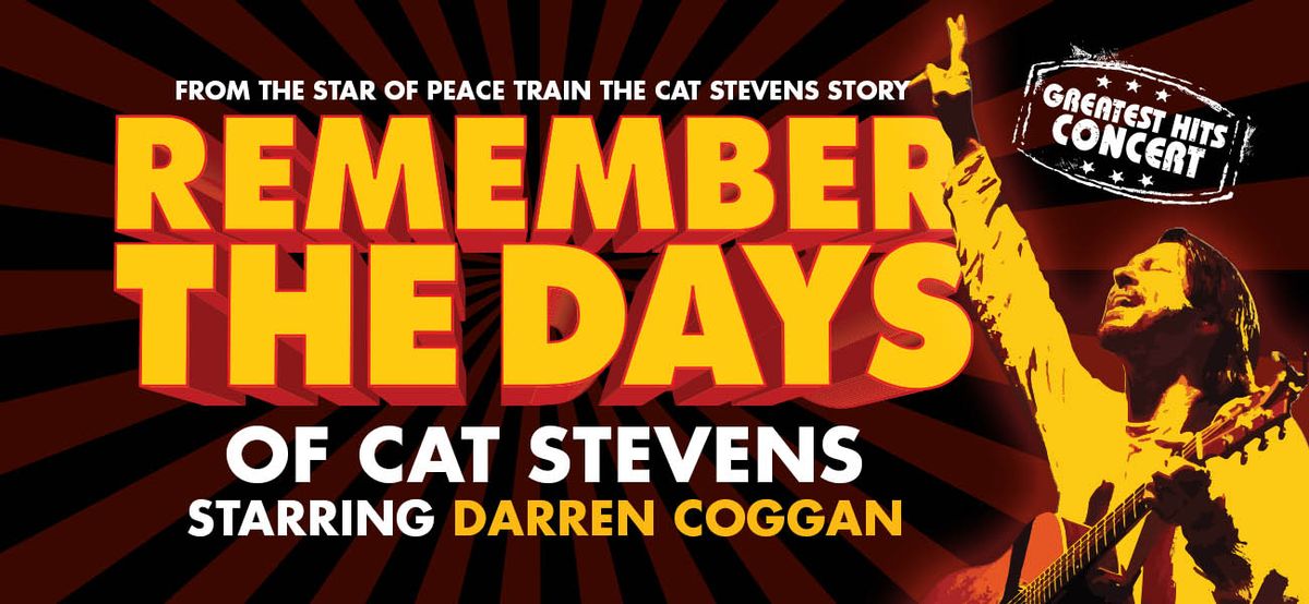 REMEMBER THE DAYS OF CAT STEVENS