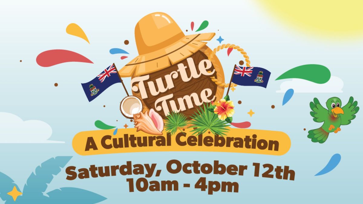 Turtle Time: A Cultural Celebration