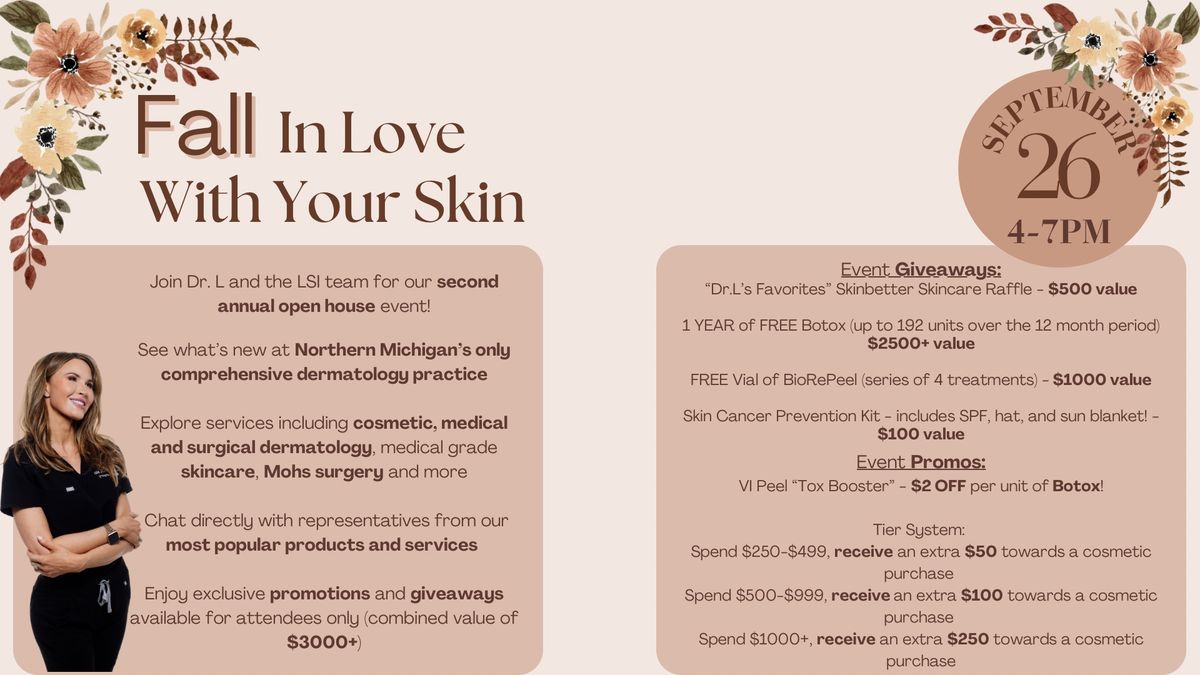 \u201cFall In Love With Your Skin\u201d LSI\u2019s 2nd Annual Open House Event