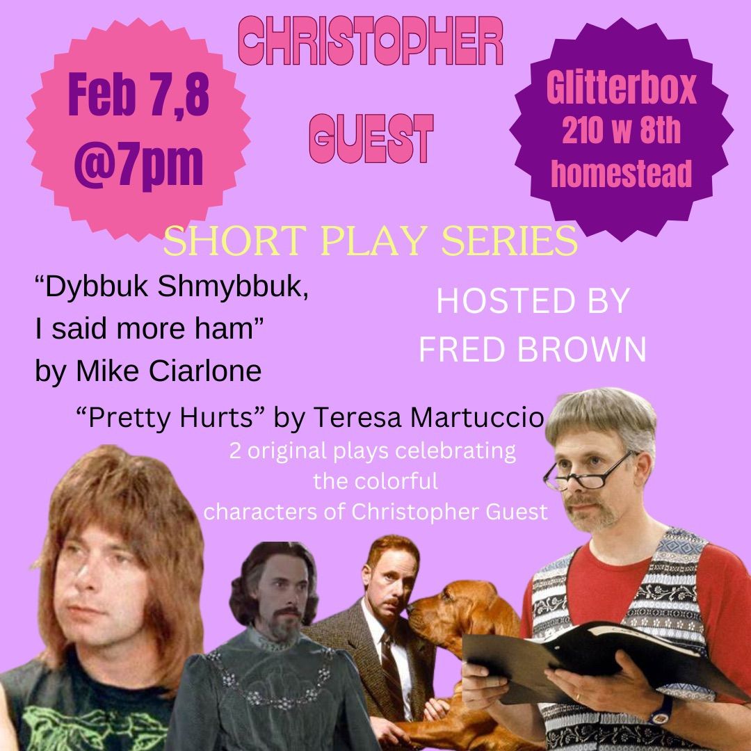 Christopher Guest Short Play Series