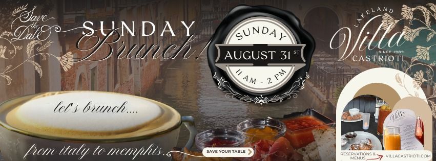 Monthly Sunday Brunch - Lakeland Villa Castrioti