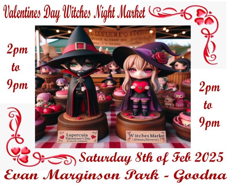 Witches Night Market - Valentines Day (Lupercalia)