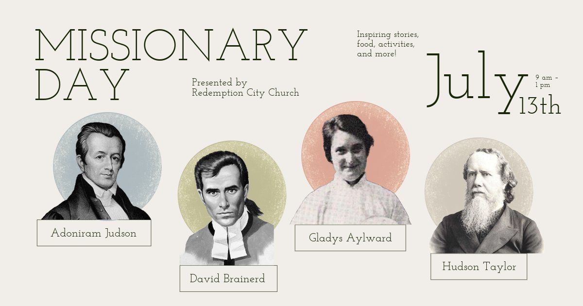 Missionary Day \u2013 Heroes of the Faith: Missionaries Through History Then and Now