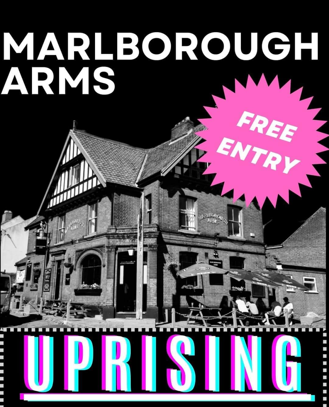 Uprising @ The Marlborough Arms