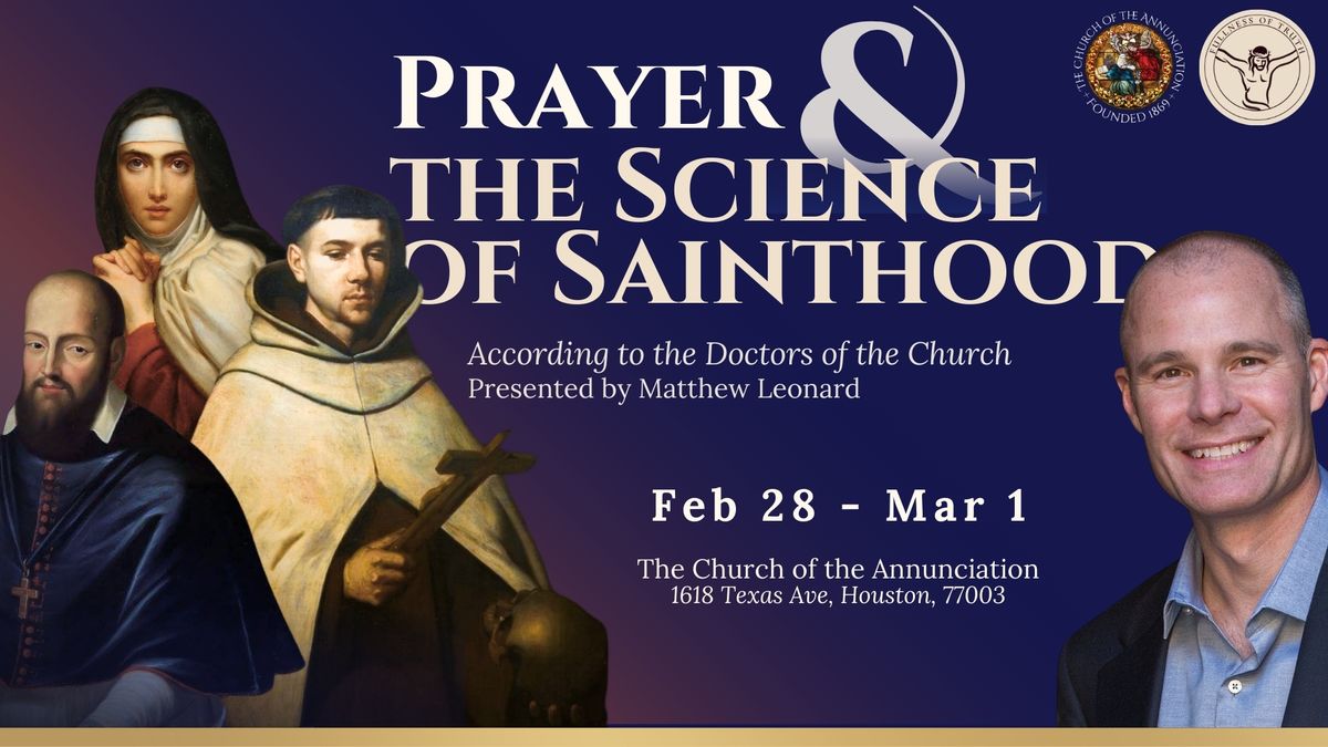 Prayer & the Science of Sainthood