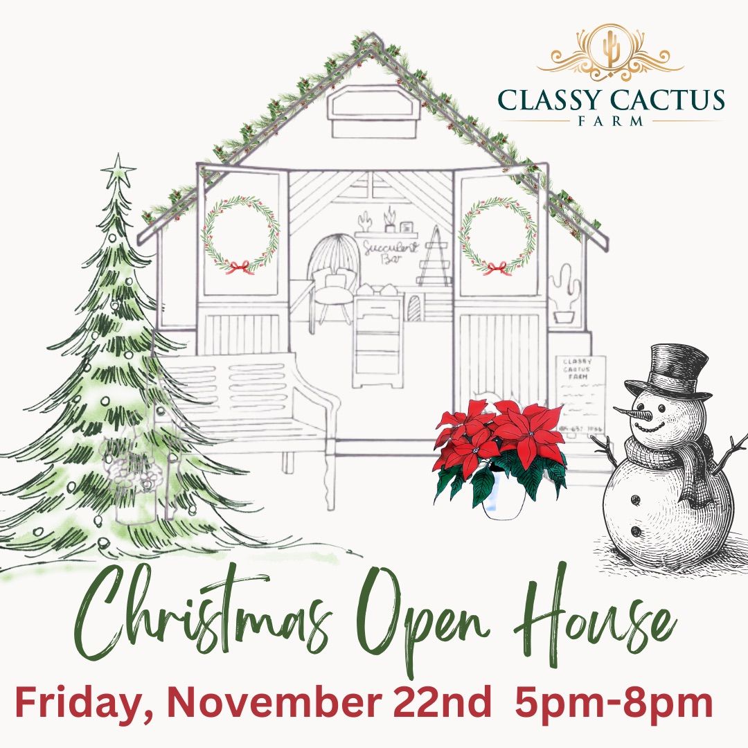 Classy Cactus Christmas Open House & Santa! 