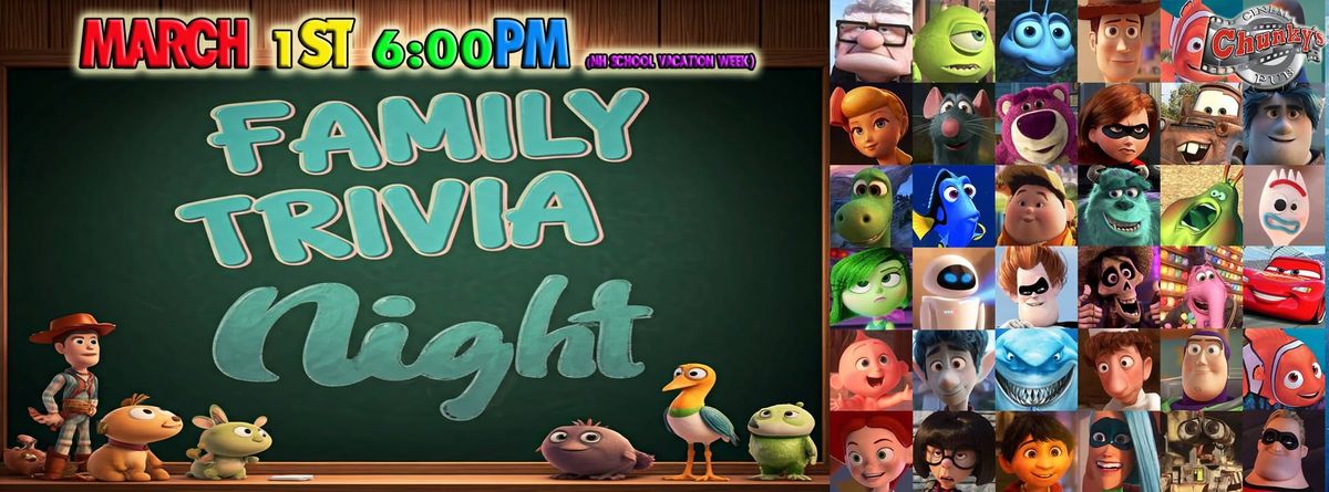 FAMILY TRIVIA NIGHT FEATURING: PIXAR MOVIES!!!!