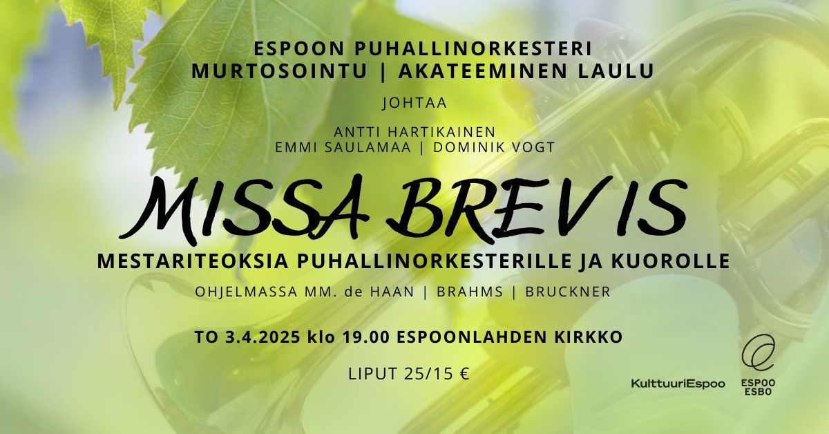 Missa Brevis - mestariteoksia puhallinorkesterille ja kuorolle