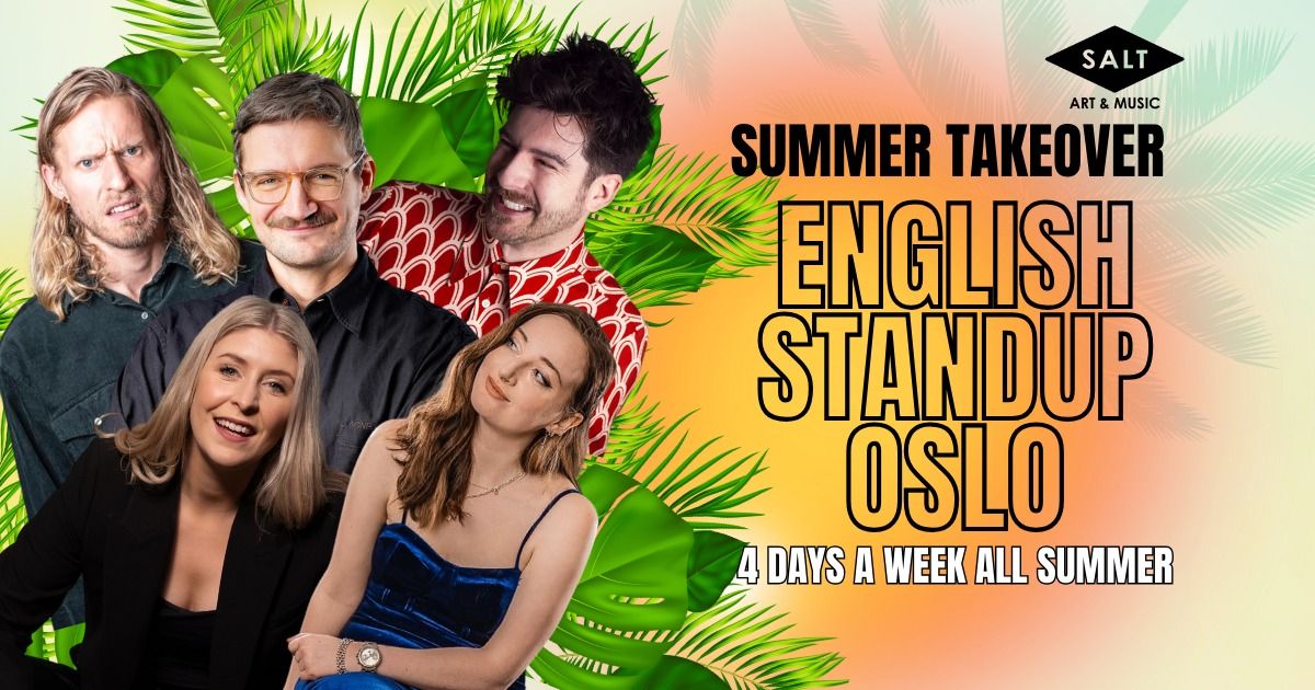English Standup Oslo - Summer Takeover \u2600\ufe0f Week 1