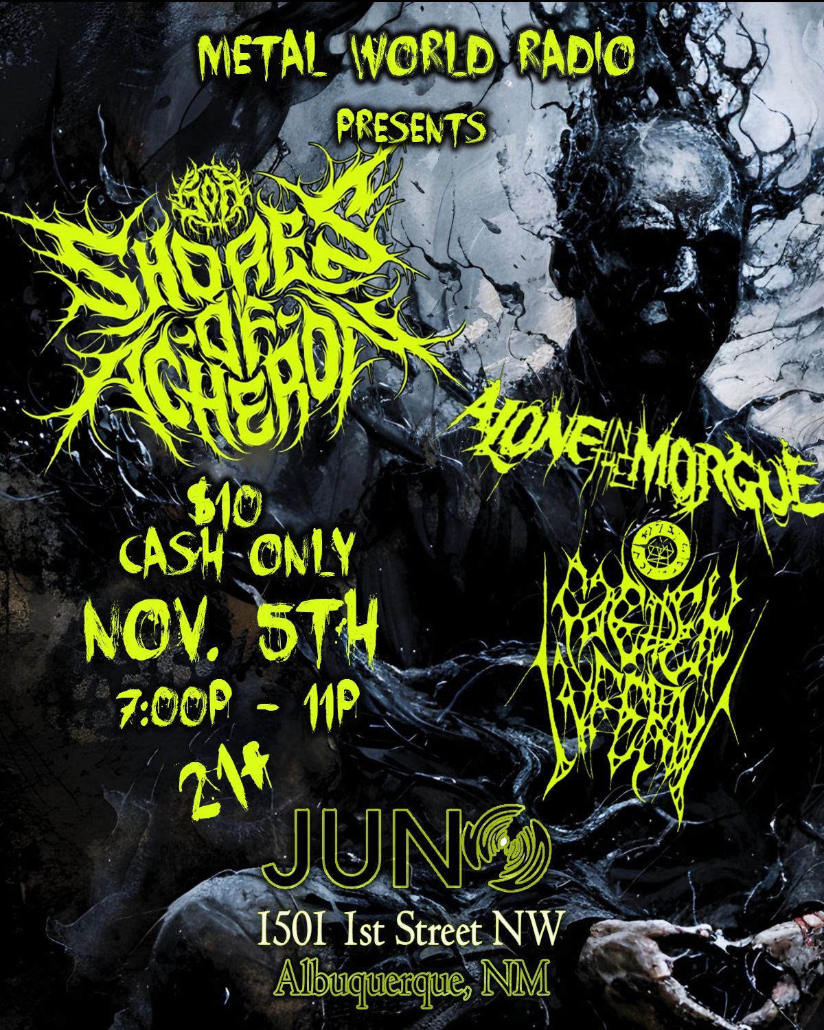 Metal World Radio Presents: Shores of Acheron, Alone in the Morgue Local support Caedem Inferni